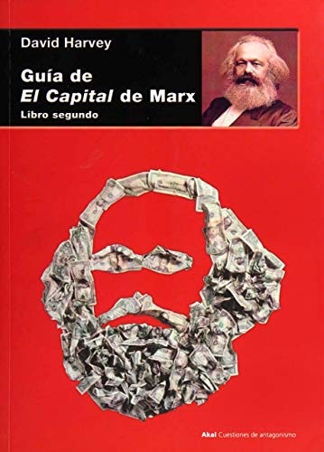Portada de David Harvey Guía de el capital de Marx Libro II Editorial Akal