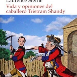 Portada de Laurence Sterne Vida y opiniones del caballero Tristran Shandy Editorial Akal