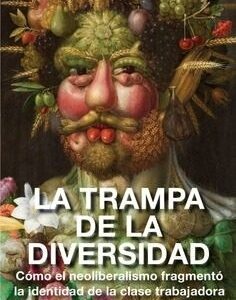 Portada de Daniel Bernabé La trampa de la diversidad Editorial Akal