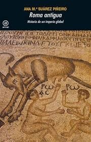 Portada de Suárez Piñeiro Roma antigua Historia de un imperio global Editorial Akal