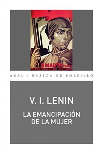 Portada de Vladimir Ilich Lenin La emancipación de la mujer Editorial Akal