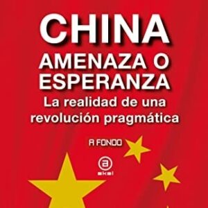 Portada de Javier García China Amenaza o esperanza Editorial Akal