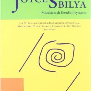 Portada de Tejedor Cabrera Joycesbilya Miscelánea de estudios Joyceanos Editorial Universidad de Sevilla