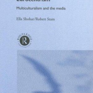 Portada de Ella Shohat y Robert Stam Multiculturalismo, cine y medios de comunicación Editorial Paidós