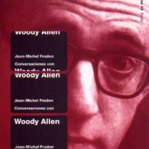 Portada de Jean Michel Frodon Conversaciones con Woody Allen Editorial Paidos