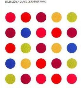 Portada de Erich Fromm La atracción de la vida Aforismos y opiniones Editorial Paidós