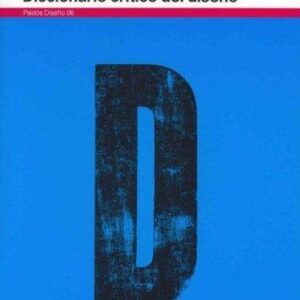 Portada de Juan Guilermo Tejada Diccionario crítico del diseño Editorial Paidós