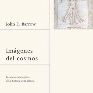 Portada de John D. Barrow Imágenes del cosmos Editorial Paidós