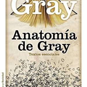 Portada de John Gray Anatomía de Gray Editorial Paidós