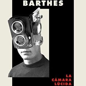 Portada de Roland Barthes La cámara lúcida Editorial Paidós