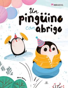 Portada de María Mañeru Un pingüino con abrigo Editorial M4