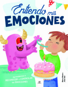 Portada de María Mañeru y Julia Seal Entiendo mis emociones Aprendemos a reconocer y controlar las emociones Editorial M4