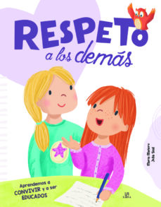 Portada de María Mañeru y Julia Seal Respeto a los demás Aprendemos a convivir y a ser educados Editorial M4