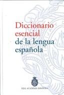 Portada de Real academia española Diccionario esencial de la lengua española Tapa dura Editorial Espasa