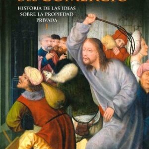 Portada de Antonio Escohotado Los enemigos del comercio I Editorial Espasa