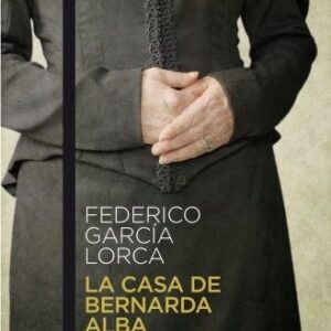 Portada de Federico García Lorca La casa de Bernarda Alba Editorial Austral
