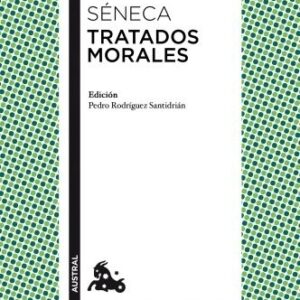 Portada de Lucio Anneo Séneca Tratados morales Editorial Austral