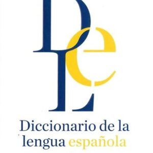 Portada de Diccionario de la lengua española Edición del tricentenario