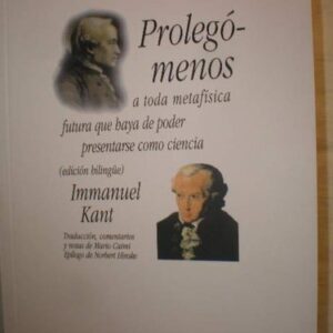 Portada de Immanuel Kant Prolegómenos a toda metafísica futura que haya de poder presentarse como ciencia Editorial Istmo
