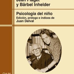 Portada de Jean Piaget y Bärbel Inhelder Psicología del niño Editorial Morata