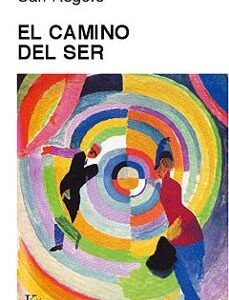 Portada de Carl Rogers El camino del ser Editorial Kairós