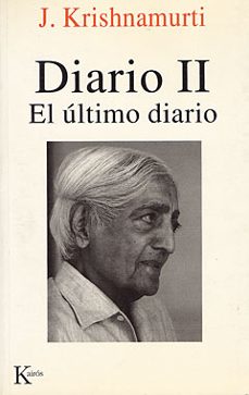 Portada de Jiddu Krishnamurti Diario Ii El último diario Editorial Kairos