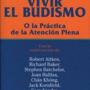 Portada de Thich Nhat Hanh Vivir el budismo Editorial Kairós