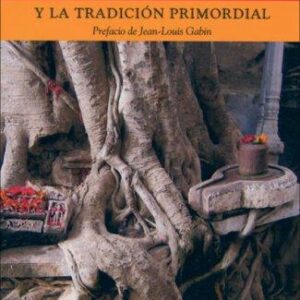 Portada de Alain Daniélou El shivaísmo y la tradición primordial Editorial Kairós