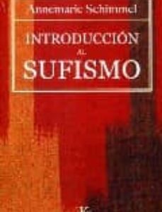Portada de Annemarie Schimmel Introducción al sufismo Editorial Kairós