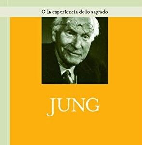 Portada de Jean Jacques Antier Jung O la experiencia de lo sagrado Tapa dura Editorial Kairós