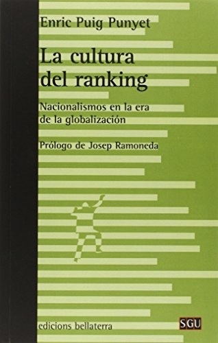 Portada de Puig Punyet Cultura del ranking Nacionalismos de la globalización Editorial Bellaterra