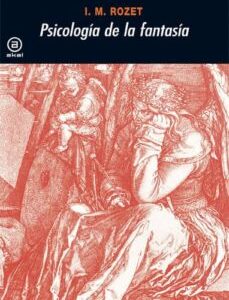 Portada de I. M. Rozet Psicología de la fantasía Editorial Akal