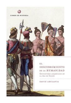 Portada de David Abulafia El descubrimiento de la humanidad Editorial Crítica