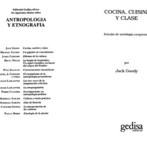 Portada de Jack Goody Cocina, cuisine y clase Editorial Gedisa