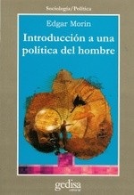 Portada de Edgar Morin Introducción a una politica del hombre Editorial Gedisa