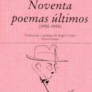 Portada de Fernando Pessoa Noventa poemas últimos Edición bilingue Editorial Hiperión