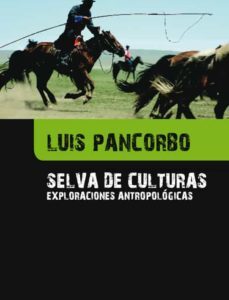 Portada de Luis Pancorbo Selva de culturas Editorial Laertes