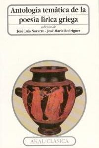 Portada de Antología temática de la poesía lírica griega Editorial Akal