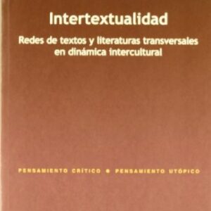 Portada de Jesús Camarero Intertextualidad Redes de textos y literaturas transversales en dinámica intercultural Editorial Anthropos