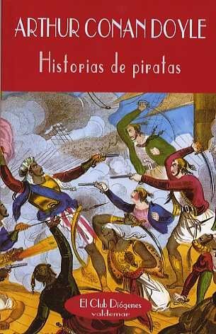 Portada de Arthur Conan Doyle Historias de piratas Editorial Valdemar