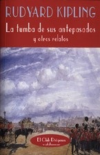 Portada de Rudyard Kipling La tumba de sus antepasados Editorial Valdemar