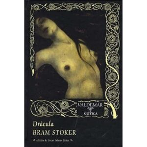 Portada de Bram Stoker Drácula Editorial Valdemar