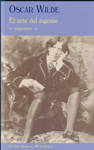 Portada de Oscar Wilde El arte del ingenio Editorial Valdemar
