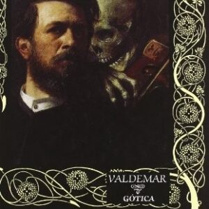 Portada de Guy de Maupassant Cuentos completos de terror, locura y de muerte Editorial Valdemar