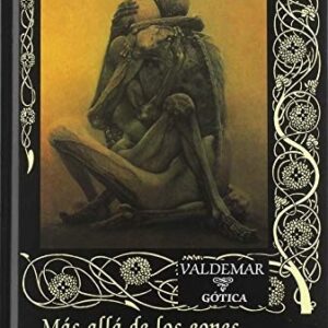 Portada de Howard Phillips Lovecraft Más allá de los eones Editorial Valdemar Gótica