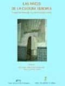 Portada de Elvira Burgos Díaz Las raíces de la cultura europea Editorial Prensas de la Universitaria de Zaragoza