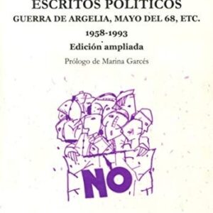 Portada de Maurice Blanchot Escritos políticos Guerra en Argelia 1958-1993 Editorial Acuarela