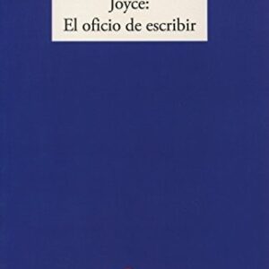 Portada de Giorgio Melchiori Joyce El oficio de escribir Editorial Machado