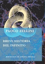 Portada de Paolo Zellini Breve historia del infinito Editorial Siruela