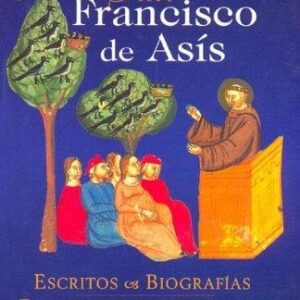 Portada de San Francisco de Asís Escritos Biografías Documentos de la época Editorial Biblioteca Autores Cristianos
